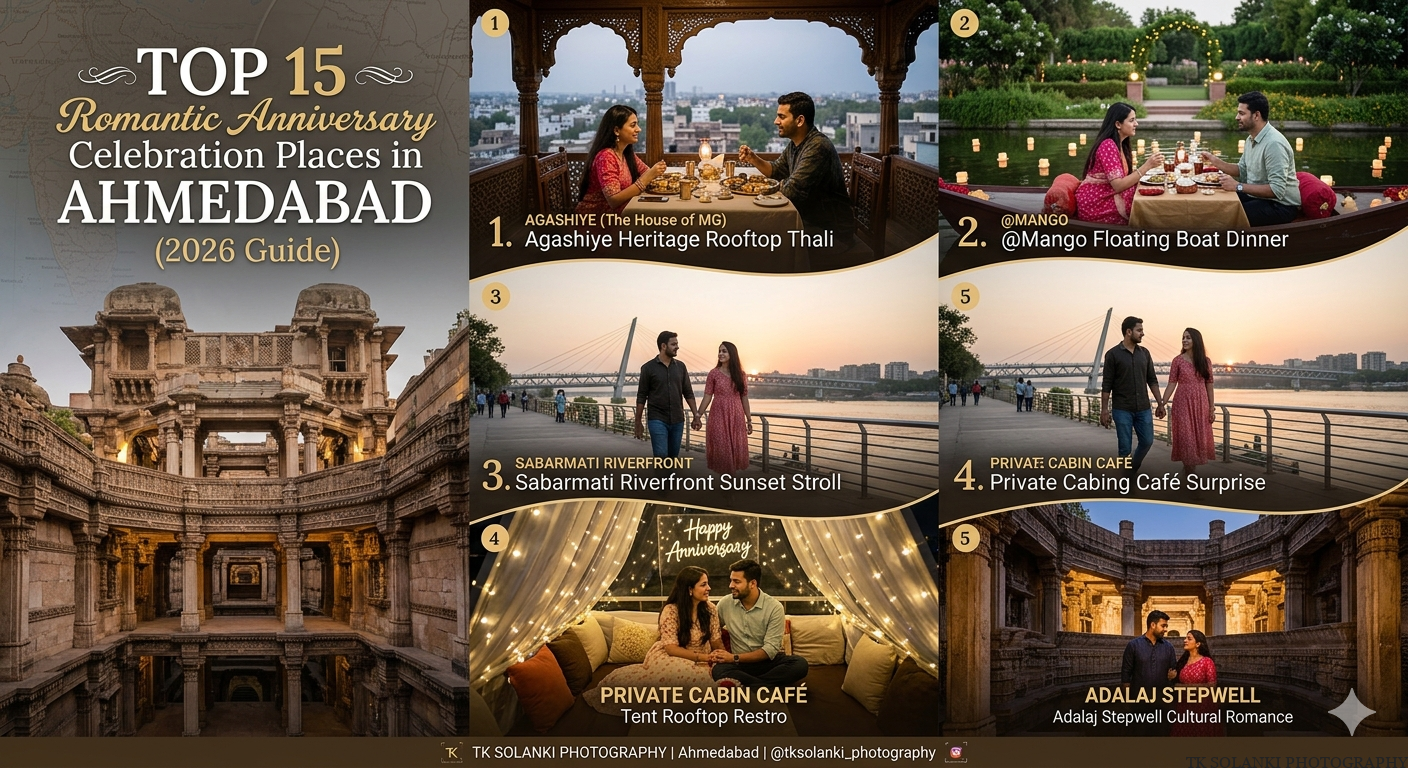 Top 15 Romantic Anniversary Celebration Places in Ahmedabad (2026 Guide)