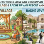 Vraj Village & Radhe Upvan Resort Ahmedabad Destination Wedding Venue Guide (2026 Complete Review)