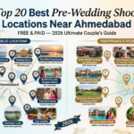 Top 20 Best Pre-Wedding Shoot Locations Near Ahmedabad (FREE & PAID) — 2026 Ultimate Couple’s Guide